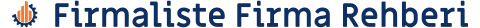 Firmaliste Firma Rehberi